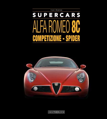 Alfa Romeo 8C: Competizione - Spider Capa de livro com carro desportivo vermelho Alfa Romeo 8C em fundo preto