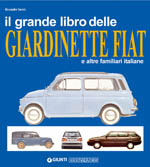Il grande libro delle Giardinette Fiat Capa de livro azul com imagens de carros Fiat clássicos e texto em italiano