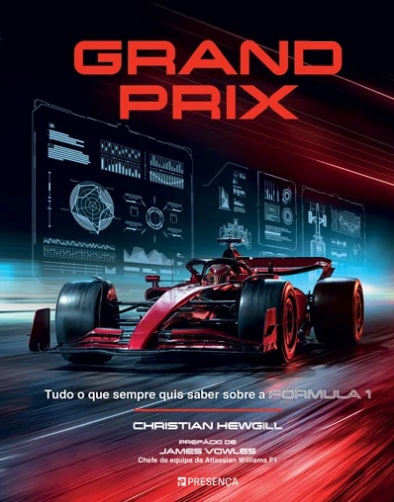 Grand Prix: Tudo o que quis saber sobre a Fórmula 1 Capa de livro com carro de Fórmula 1 vermelho e preto e textos GRAND PRIX e FÓRMULA 1