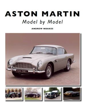Aston Martin Model by Model Capa de livro com imagens de carros clássicos Aston Martin e título