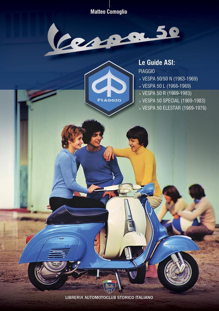 Piaggio Vespa 50 1963 to 1983 - Le guide ASI Capa de livro azul com mota Vespa 50 azul e branca e texto informativo