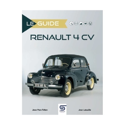 Capa de livro LE GUIDE RENAULT 4 CV com foto de carro preto