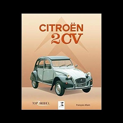 Capa de livro com o título CITROËN 2CV e fotografia de carro Citroën 2CV cinzento