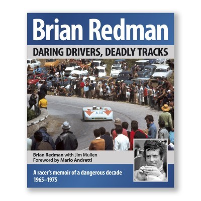Capa do livro 'Brian Redman DARING DRIVERS, DEADLY TRACKS' com foto de corrida clássica e retrato de Brian Redman