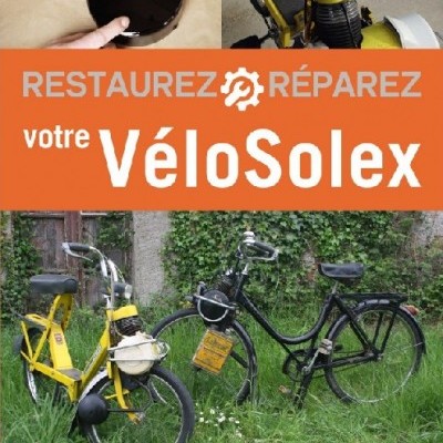 Capa de livro sobre restauração de bicicletas VéloSolex com duas bicicletas visíveis e texto em francês