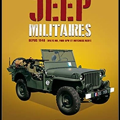 Capa do livro JEEP MILITAIRES com imagem de uma viatura militar Jeep verde