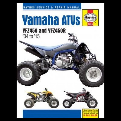 Capa de manual Haynes para Yamaha ATVs YFZ450 e YFZ450R de 2004 a 2015 mostrando quadriciclos azul, amarelo-preto e vermelho-preto