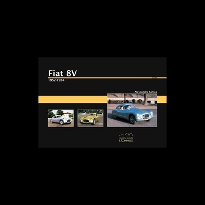 Fotos de três carros clássicos Fiat 8V de 1952-1954 em fundo preto com texto explicativo.