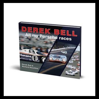Livro de capa dura 'DEREK BELL All my Porsche races' com imagens de carros de corrida