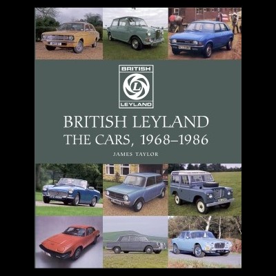 Capa de livro com imagens de carros clássicos e texto British Leyland the Cars, 1968-1986