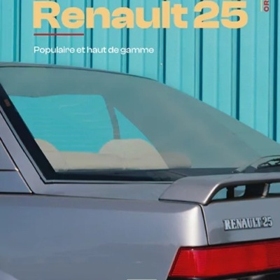 Traseira de Renault 25 prata com texto promocional e parede azul
