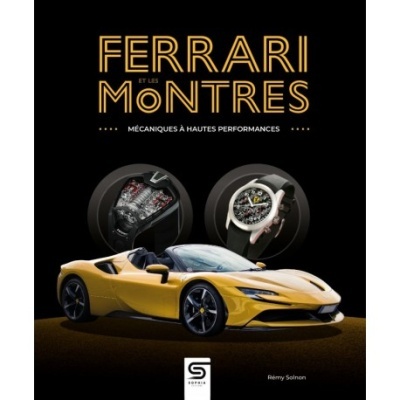 Capa de livro preto com título Ferrari et les Montres, dois relógios e carro desportivo amarelo.