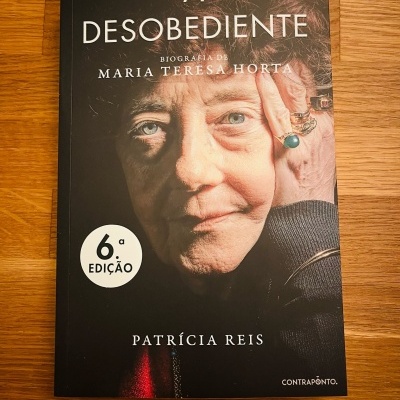Capa do livro 'A Desobediente', biografia de Maria Teresa Horta, 6ª edição.