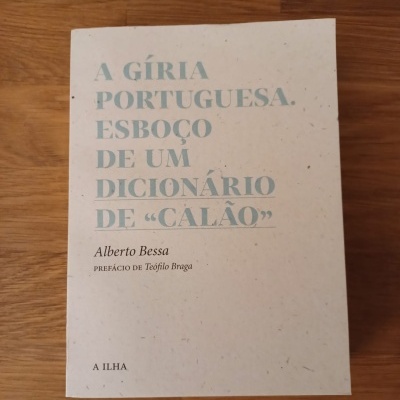 Livro 'A GÍRIA PORTUGUESA. ESBOÇO DE UM DICIONÁRIO DE 