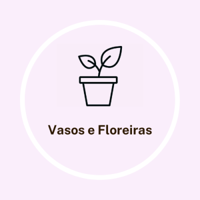 Ícone de vaso de planta com texto Vasos e Floreiras