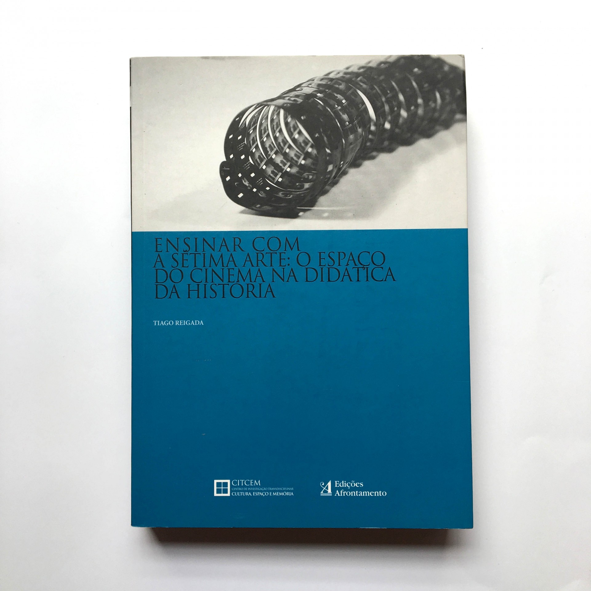 Ensinar com a Sétima Arte: O espaço do cinema na didática da História Ensinar com a Sétima Arte: O espaço do cinema na didática da História