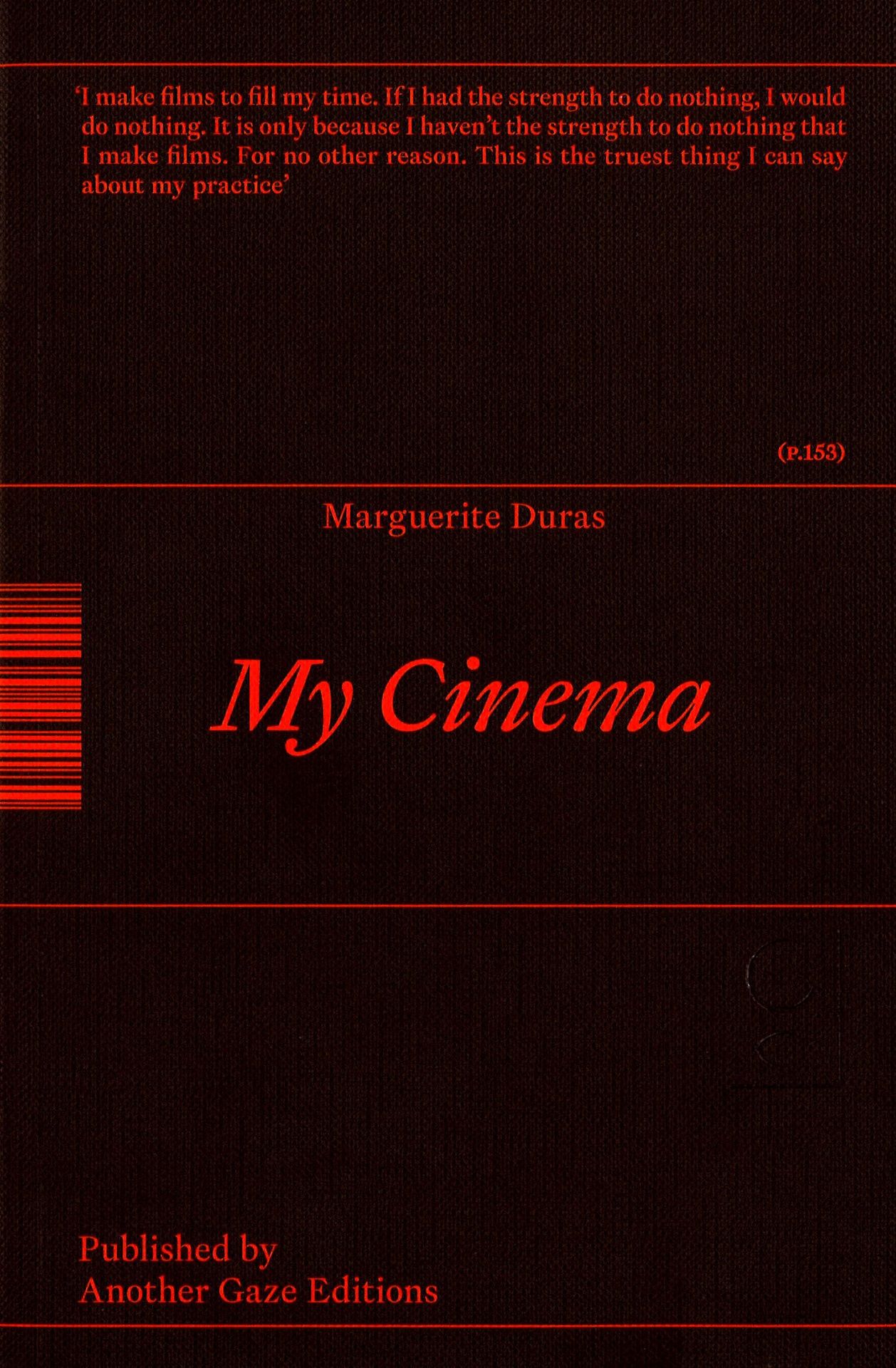Marguerite Duras - My Cinema Marguerite Duras - My Cinema