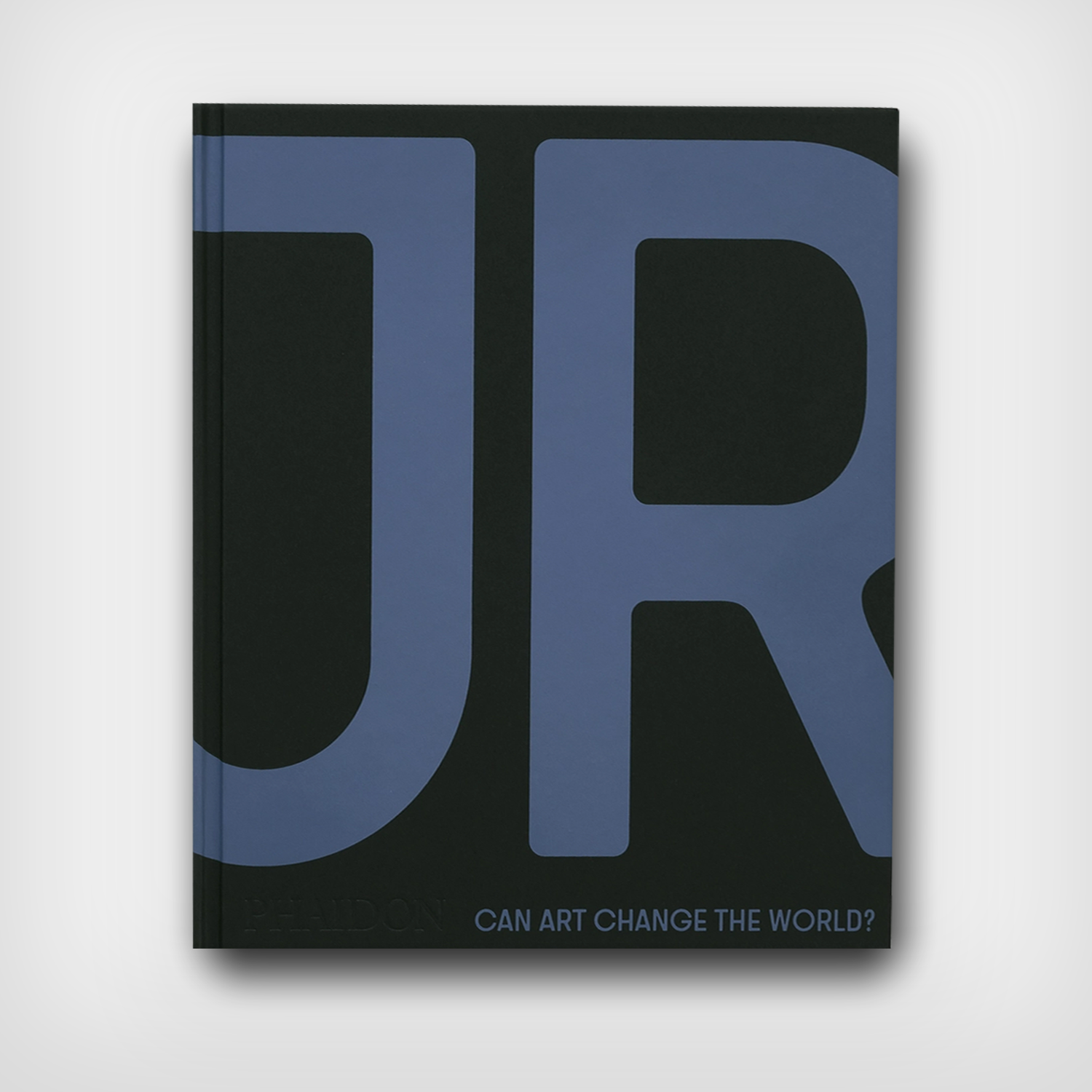 JR - Can Art Change the World JR - Can Art Change the World