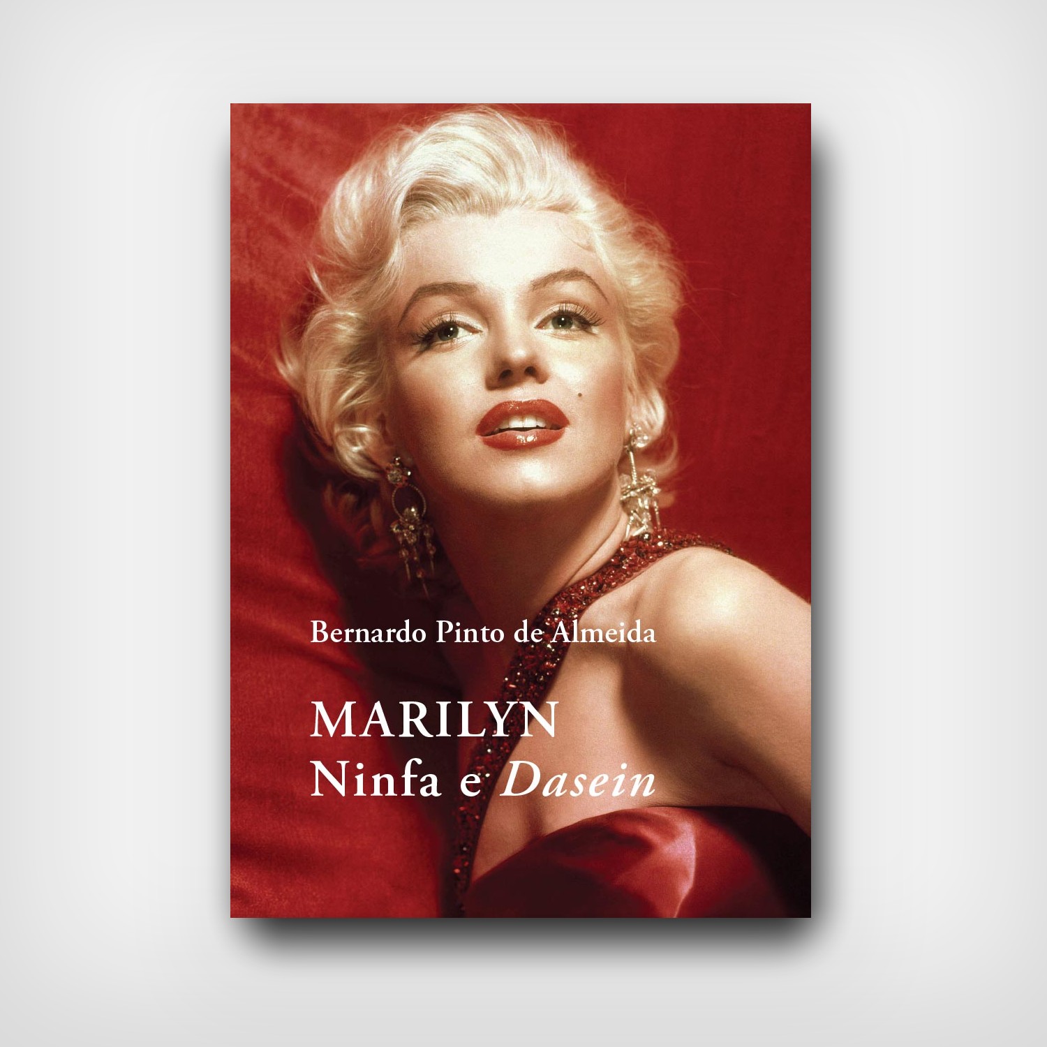 Marilyn - Ninfa e Dasein Marilyn - Ninfa e Dasein