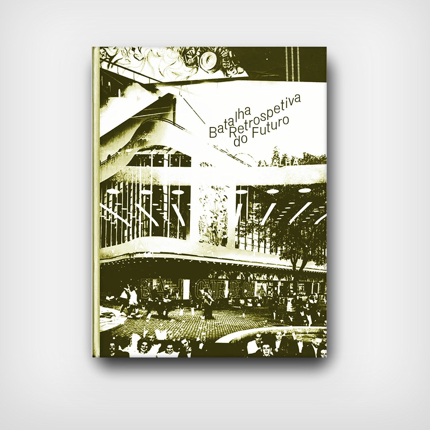 Batalha Retrospetiva do Futuro Batalha Retrospetiva do Futuro