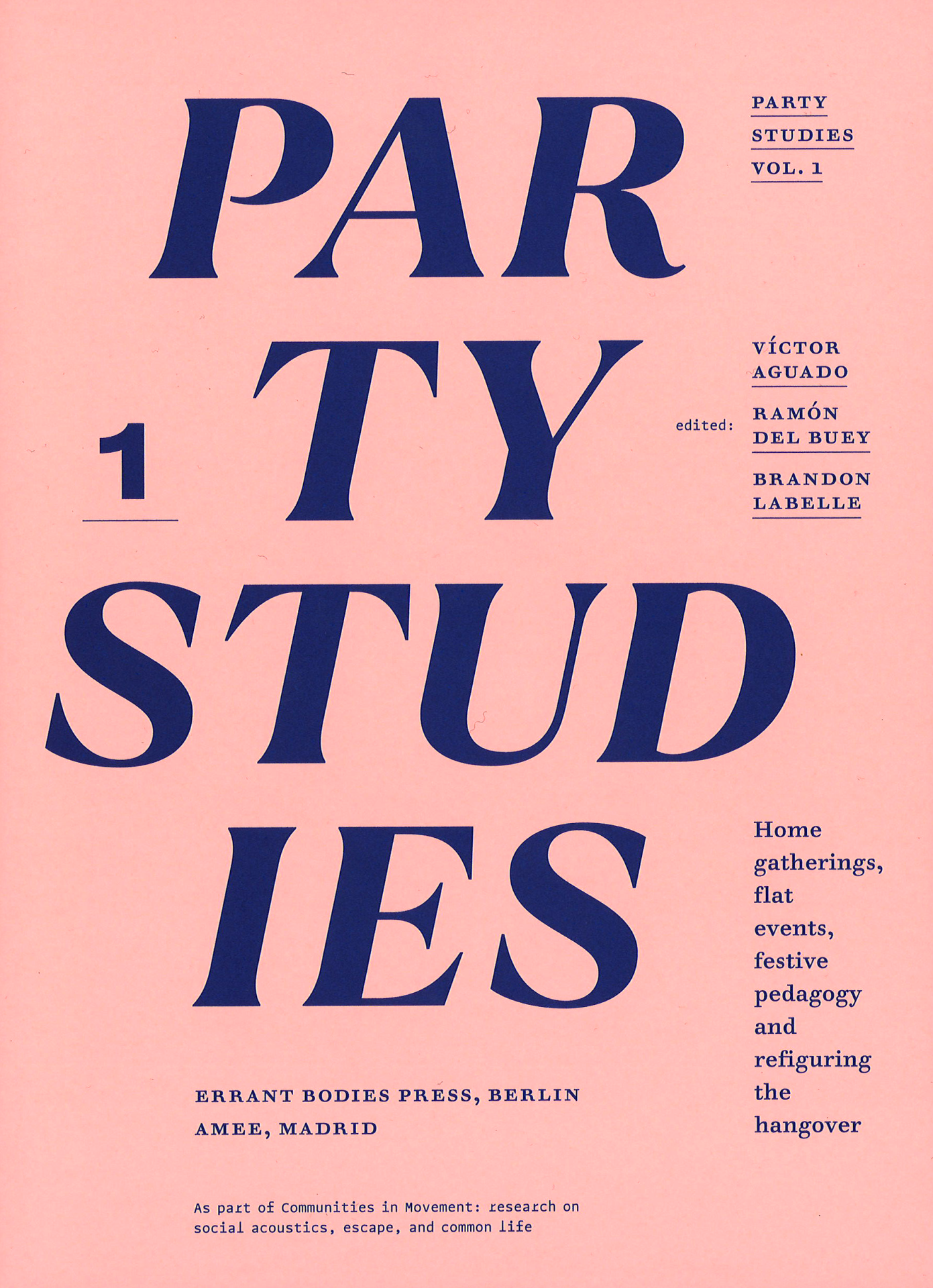 Party Studies, vol. 1 Party Studies, vol. 1