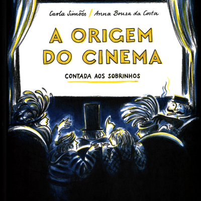 A ORIGEM DO CINEMA contada aos sobrinhos