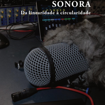 A Experiência Sonora: Da linearidade à circularidade