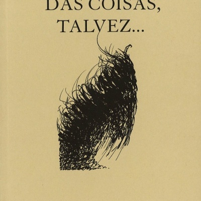 O movimento das coisas, talvez