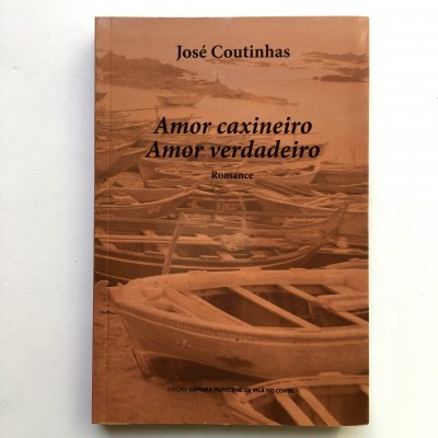 Amor Caxineiro Amor Verdadeiro