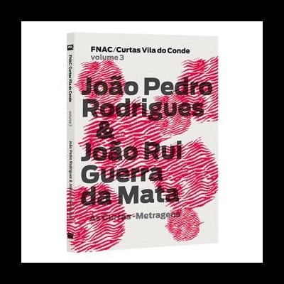 João Pedro Rodrigues & João Rui Guerra da Mata: As Curtas-Metragens