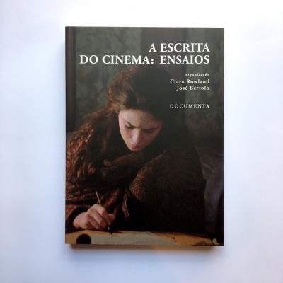 A Escrita do Cinema: Ensaios