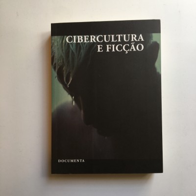 Cibercultura e Ficção