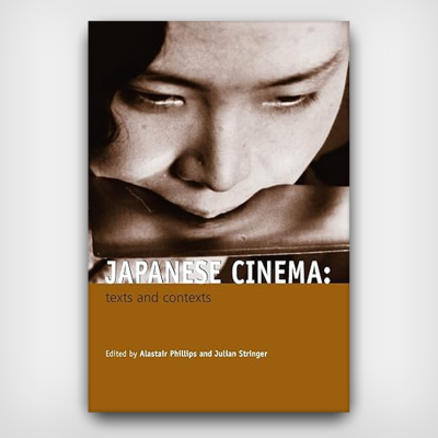 Japanese Cinema: Texts and Contexts