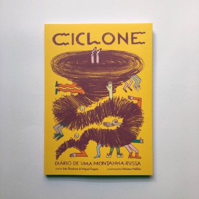 Ciclone - Diário de Uma Montanha-Russa
