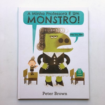 A Minha Professora é um Monstro! Não sou, não