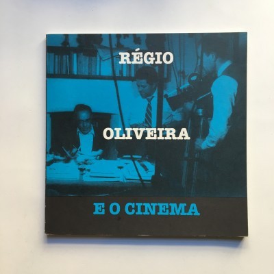 Régio, Oliveira e o Cinema