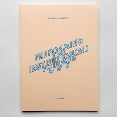 Performing Institution(al) Vol. 4/5