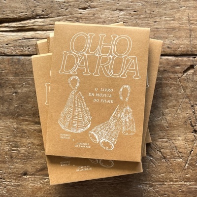 Olho da Rua - o livro da música do filme