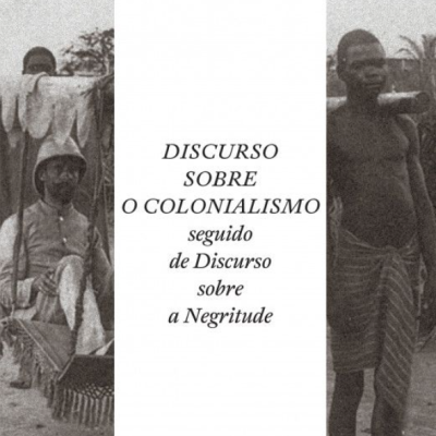 Discursos Sobre o Colonialismo Discursos Sobre o Colonialismo