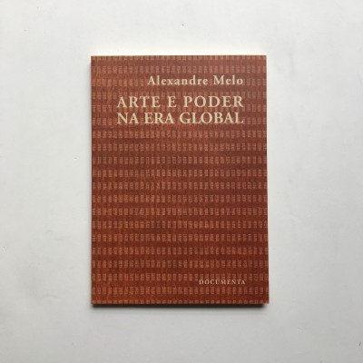 Arte e Poder na Era Global