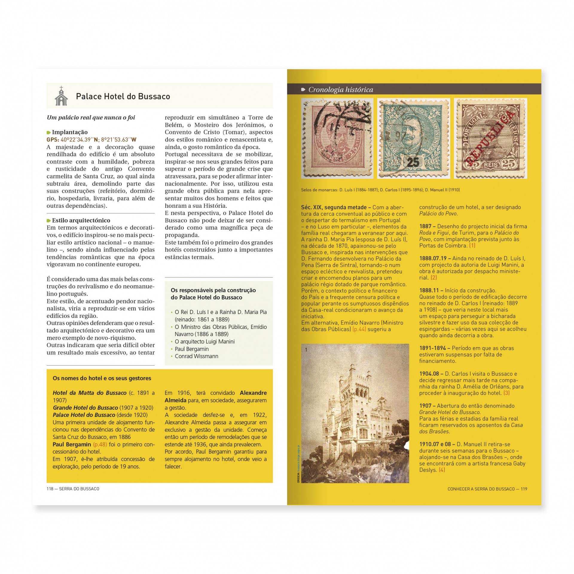 Serra do Bussaco - Mealhada, Mortágua e Penacova Texto histórico sobre o Palácio Hotel do Bussaco com fotografia antiga e ilustrações históricas.