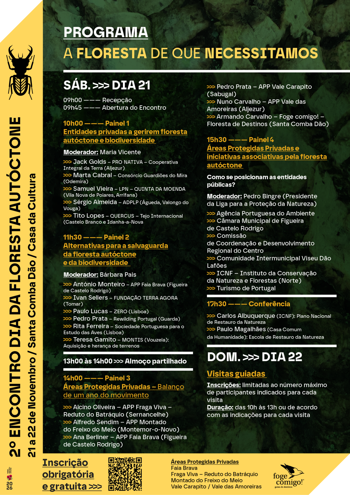 Floresta de Destinos / A sessão da tarde terá lugar aqui, numa área gerida de forma sustentável a favor de espécies autóctones