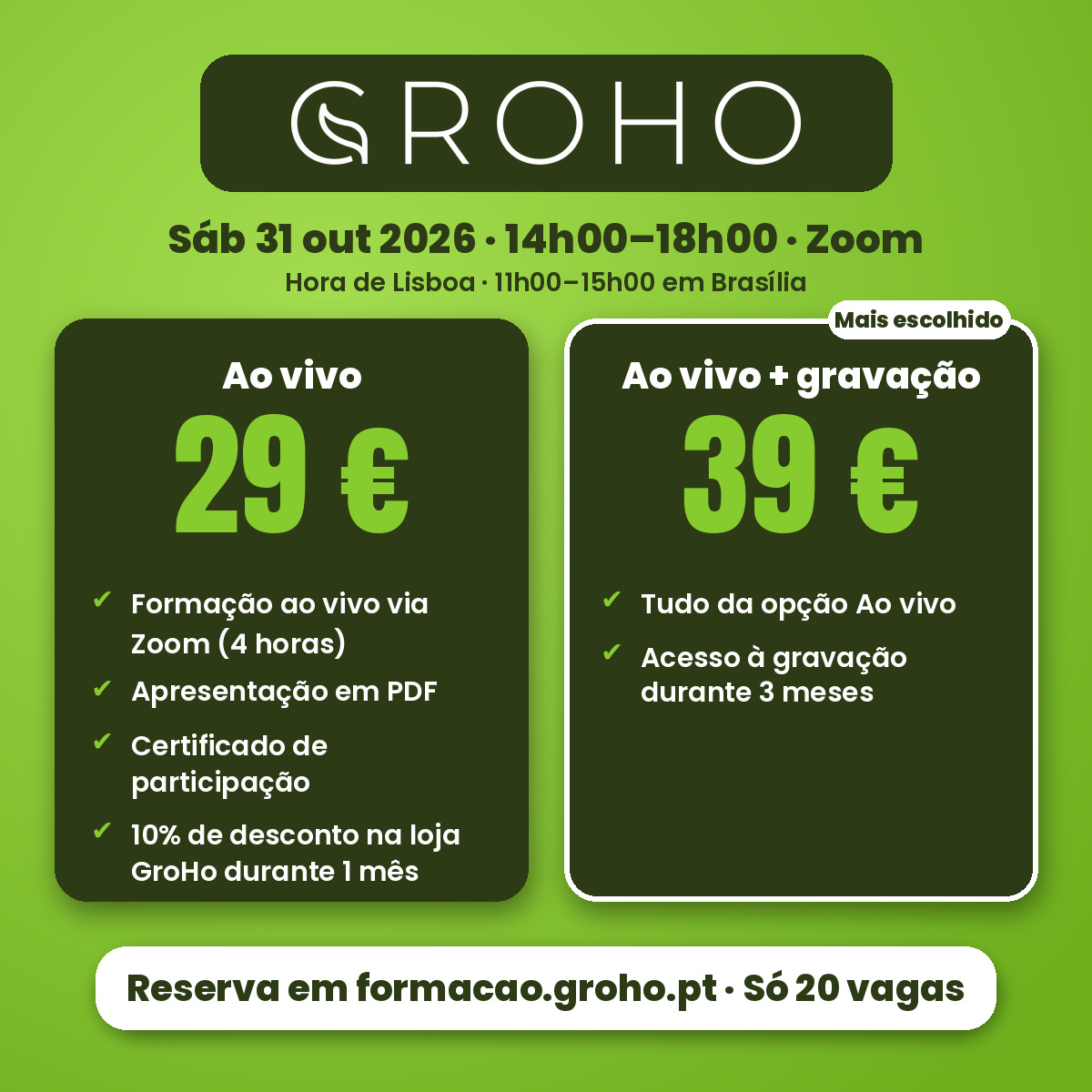 Formação Online "Introdução à Hidroponia" – 31 Outubro 2026 Imagem promocional de curso online GroHo com opções de preço e data