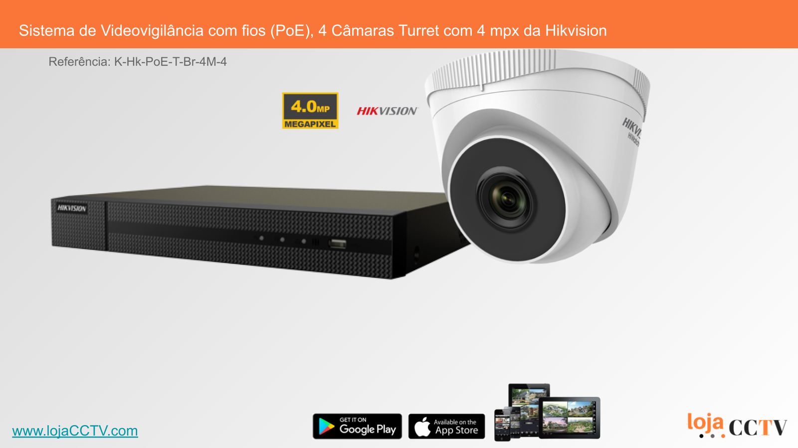Sistema de Videovigilância com fios (PoE), 4 Câmaras Turret com 4 mpx da Hikvision Sistema de videovigilância com 4 câmaras Turret brancas e gravador preto da HIKVISION