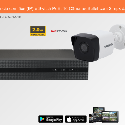 Sistema de videovigilância com 16 câmaras bullet Hikvision e switch PoE