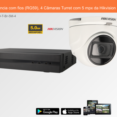 Sistema de videovigilância com câmaras Turret Hikvision