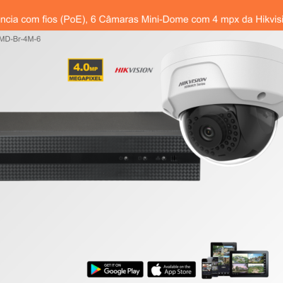 Sistema de videovigilância com câmaras Mini-Dome da Hikvision