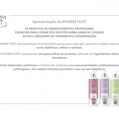 Apresentação da linha PHARM FOOT com texto explicativo sobre os produtos de dermocosmética para pés