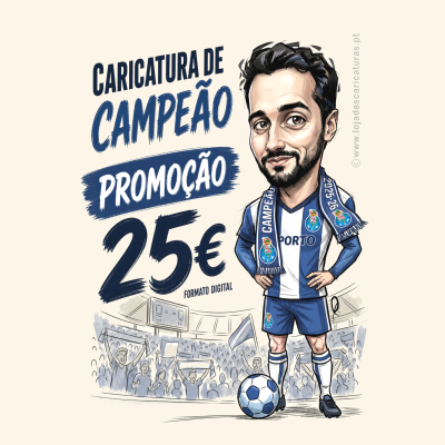 Caricatura digital de homem com camisola FC Porto e cachecol, promoção de caricaturas por 25€ em formato digital.