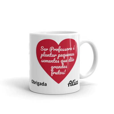 Caneca branca com texto dentro de coração vermelho para professora